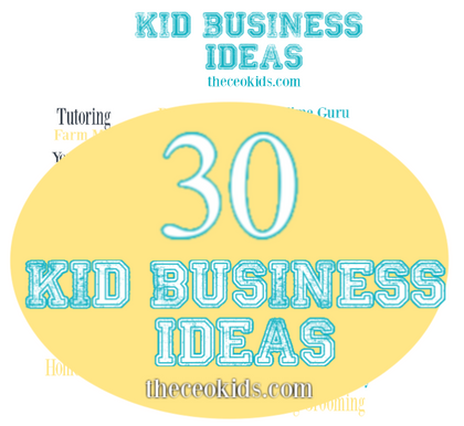 Business Tips For Kids